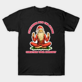 Stretching into the Season: Christmas Yoga Harmony Christmas Yoga T-Shirt